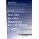 Real-Time Quantum Dynamics of Electron–Phonon Systems