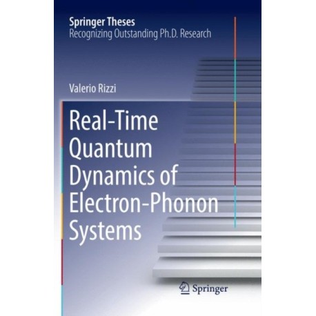 Real-Time Quantum Dynamics of Electron–Phonon Systems