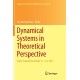 Dynamical Systems in Theoretical Perspective: Lodz, Poland December 11 –14, 2017