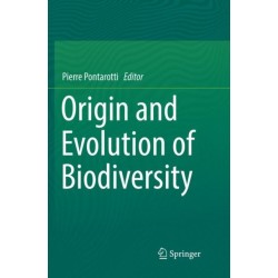 Origin and Evolution of Biodiversity