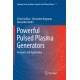Powerful Pulsed Plasma Generators: Research and Application