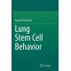 Lung Stem Cell Behavior