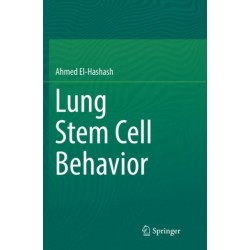 Lung Stem Cell Behavior