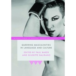 Queering Masculinities in Language and Culture
