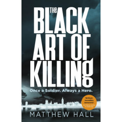 The Black Art of Killing
