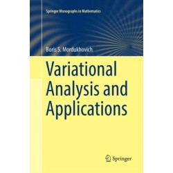 Variational Analysis and Applications