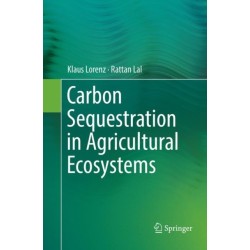 Carbon Sequestration in Agricultural Ecosystems