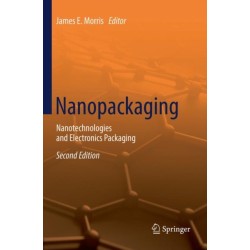Nanopackaging: Nanotechnologies and Electronics Packaging