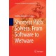 Shortest Path Solvers. From Software to Wetware
