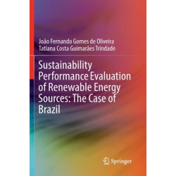 Sustainability Performance Evaluation of Renewable Energy Sources: The Case of Brazil