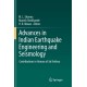 Advances in Indian Earthquake Engineering and Seismology: Contributions in Honour of Jai Krishna