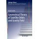 Geometrical Theory of Satellite Orbits and Gravity Field