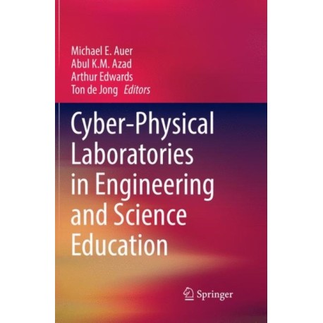 Cyber-Physical Laboratories in Engineering and Science Education
