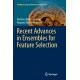 Recent Advances in Ensembles for Feature Selection