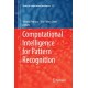 Computational Intelligence for Pattern Recognition