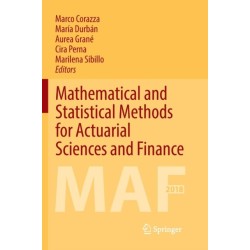 Mathematical and Statistical Methods for Actuarial Sciences and Finance: MAF 2018