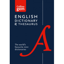English Gem Dictionary and Thesaurus: The World's Favourite Mini English Dictionary and Thesaurus