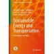 Sustainable Energy and Transportation: Technologies and Policy