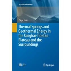 Thermal Springs and Geothermal Energy in the Qinghai-Tibetan Plateau and the Surroundings