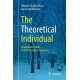 The Theoretical Individual: Imagination, Ethics and the Future of Humanity