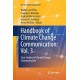 Handbook of Climate Change Communication: Vol. 3: Case Studies in Climate Change Communication