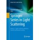Springer Series in Light Scattering: Volume 2: Light Scattering, Radiative Transfer and Remote Sensing
