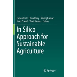 In Silico Approach for Sustainable Agriculture