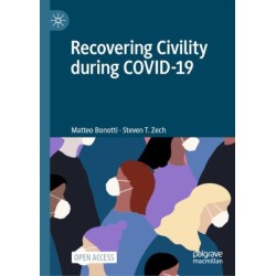 Recovering Civility during COVID-19