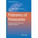 Proteomics of Peroxisomes: Identifying Novel Functions and Regulatory Networks