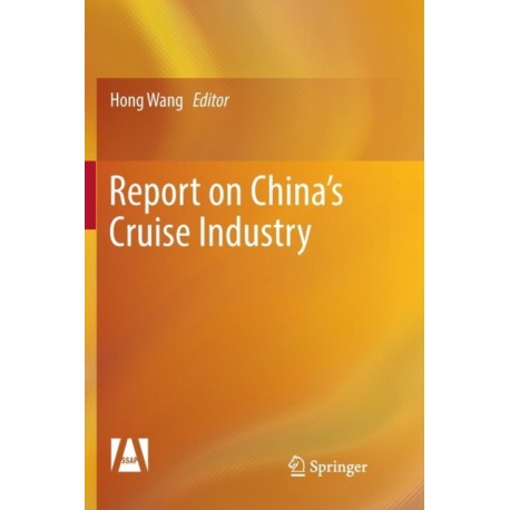 Report on China’s Cruise Industry
