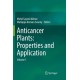 Anticancer plants: Properties and Application: Volume 1