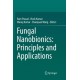 Fungal Nanobionics: Principles and Applications