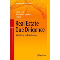 Real Estate Due Diligence: A Guideline for Practitioners