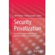 Security Privatization: How Non-security-related Private Businesses Shape Security Governance