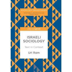 Israeli Sociology: Text in Context