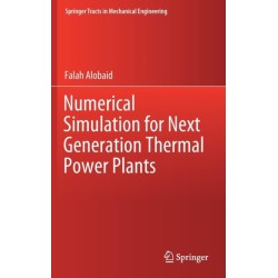 Numerical Simulation for Next Generation Thermal Power Plants