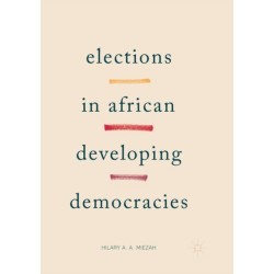 Elections in African Developing Democracies