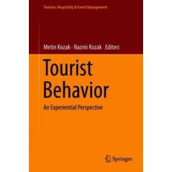 Tourist Behavior: An Experiential Perspective