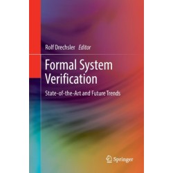 Formal System Verification: State-of the-Art and Future Trends