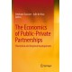 The Economics of Public-Private Partnerships: Theoretical and Empirical Developments