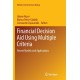Financial Decision Aid Using Multiple Criteria: Recent Models and Applications