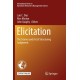 Elicitation: The Science and Art of Structuring Judgement