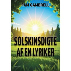 SOLSKINSDIGTE AF EN LYRIKER