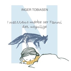 I nattens mørke ser Fanni det usynlige: N