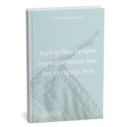 Jeg kan ikke længere regne mit venstre ben for et rigtigt ben