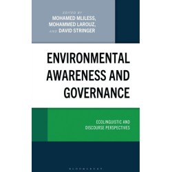 Environmental Awareness and Governance: Ecolinguistic and Discourse Perspectives