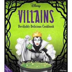 Disney Villains: Devilishly Delicious Cookbook