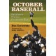October Baseball: Ballplayers Discuss Postseason Play