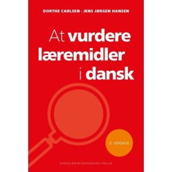 At vurdere læremidler i dansk (2. UDGAVE)