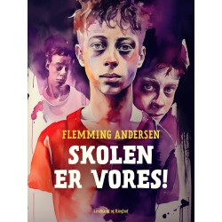 Skolen er vores!